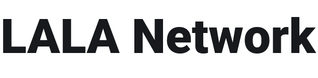 LALA Network